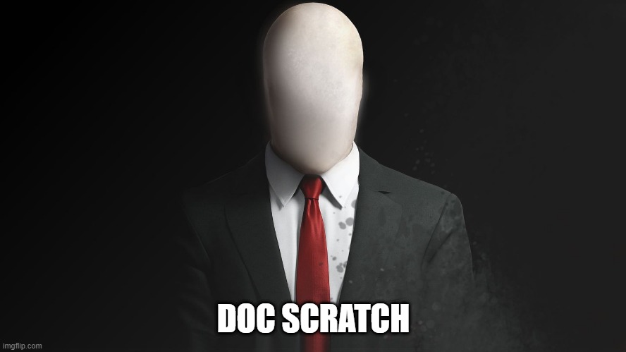 DOC SCRATCH HOMESTUCK????? | DOC SCRATCH | image tagged in slenderman,doc scratch,homestuck,dave strider,john egbert | made w/ Imgflip meme maker