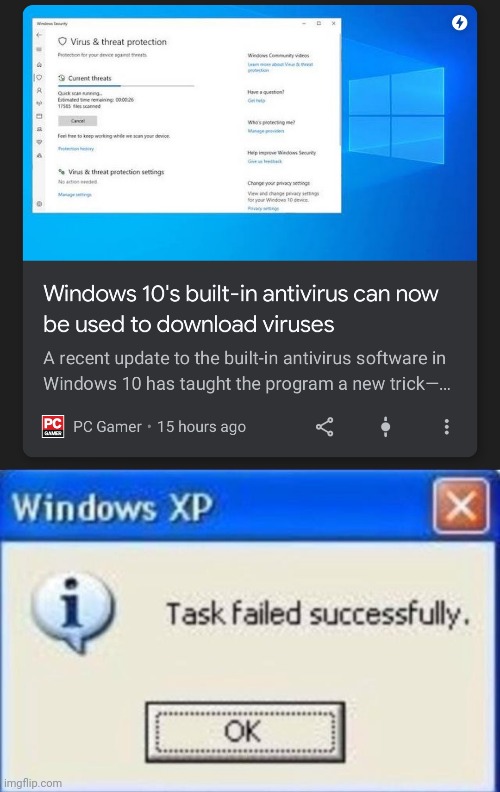 Well done Windows, well done. | image tagged in task failed successfully | made w/ Imgflip meme maker