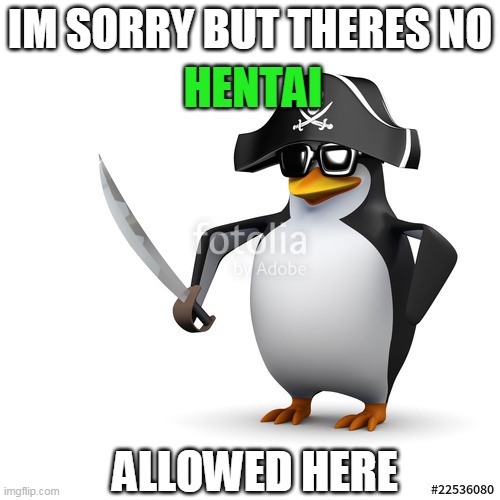 im sorry but theres no HENTAI allowed here | IM SORRY BUT THERES NO; HENTAI; ALLOWED HERE | image tagged in memes,funny,hentai | made w/ Imgflip meme maker