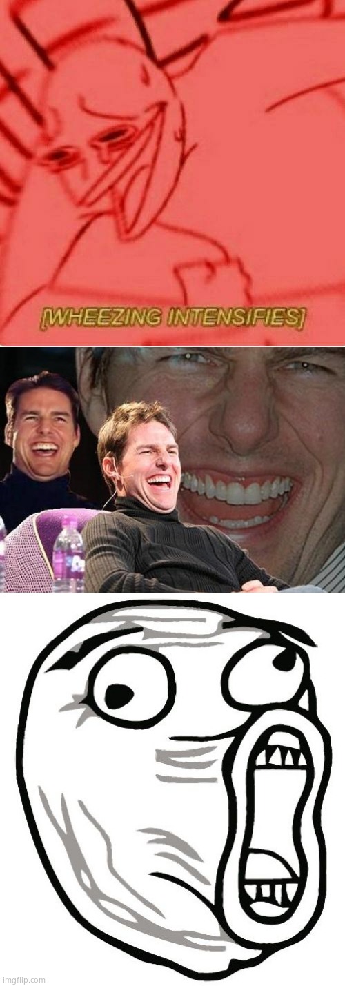 image tagged in memes,lol guy,tom cruise laugh,wheeze | made w/ Imgflip meme maker