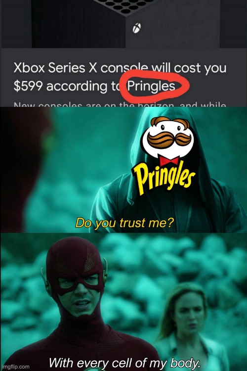 cant wait for that new pringles console | made w/ Imgflip meme maker