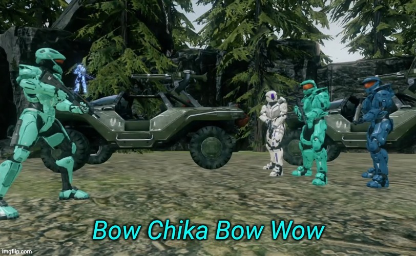 Bow Chika Bow Wow | image tagged in bow chika bow wow | made w/ Imgflip meme maker