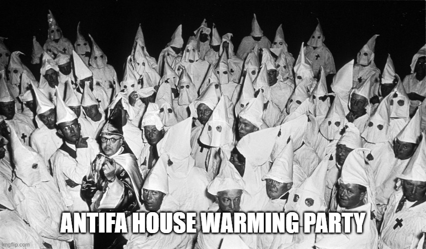 ANTIFA HOUSE WARMING PARTY | made w/ Imgflip meme maker