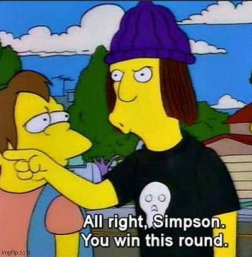 All Right Simpson | image tagged in all right simpson | made w/ Imgflip meme maker