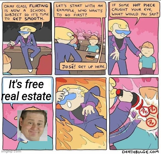 Flirting class | It's free real estate | image tagged in flirting class,lilflamy,it's free real estate,gifs,crossover,memes | made w/ Imgflip meme maker