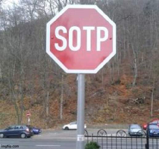 SOTP | image tagged in sotp | made w/ Imgflip meme maker