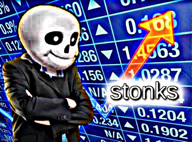 Sans stonks | image tagged in sans stonks | made w/ Imgflip meme maker