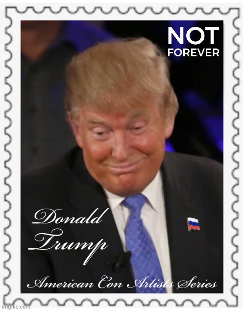 Con Artists Stamp Series Tramples Trump | image tagged in trump,stamp,con | made w/ Imgflip meme maker