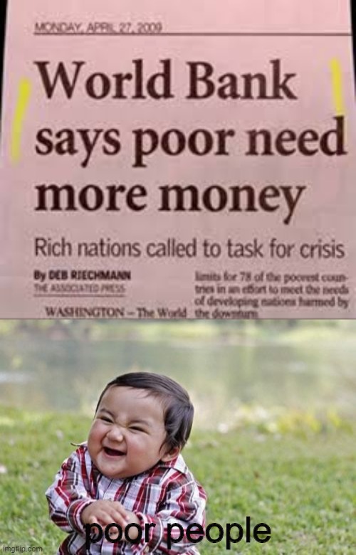 syk | poor people | image tagged in memes,evil toddler | made w/ Imgflip meme maker