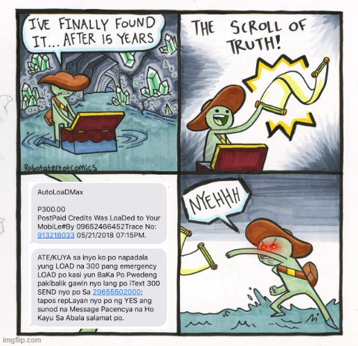 load | image tagged in memes,the scroll of truth,scammer | made w/ Imgflip meme maker