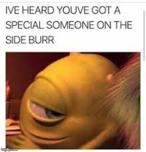LOL | image tagged in memes,monsters inc,hamilton,funny,repost,dear theodosia | made w/ Imgflip meme maker