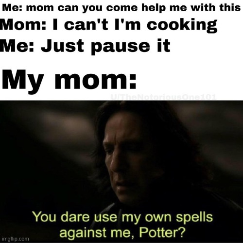 image tagged in you dare use my own spells against me | made w/ Imgflip meme maker
