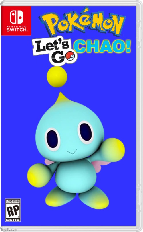 Chao Chao! | CHAO! | image tagged in nintendo switch cartridge case,pokemon,sonic the hedgehog | made w/ Imgflip meme maker