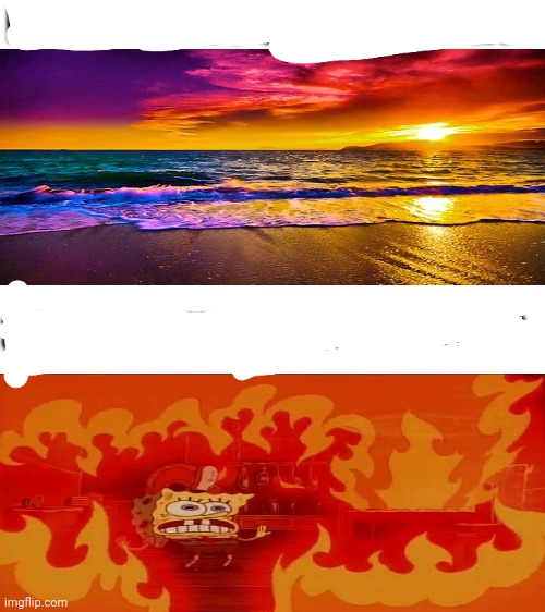 High Quality Beach and hell sponge Blank Meme Template