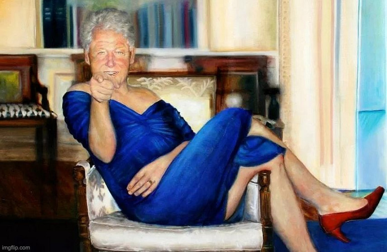 Bill Clinton Dress | image tagged in bill clinton dress | made w/ Imgflip meme maker