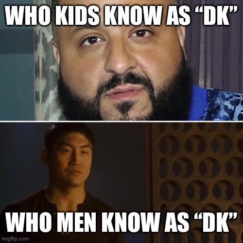 Drift King | WHO KIDS KNOW AS “DK”; WHO MEN KNOW AS “DK” | image tagged in fast and furious,tokyo,cars,memes,kids,legends | made w/ Imgflip meme maker