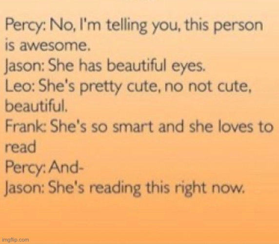 For us fan girls. Proceed to fan girl. | image tagged in percy jackson,memes,who reads these | made w/ Imgflip meme maker