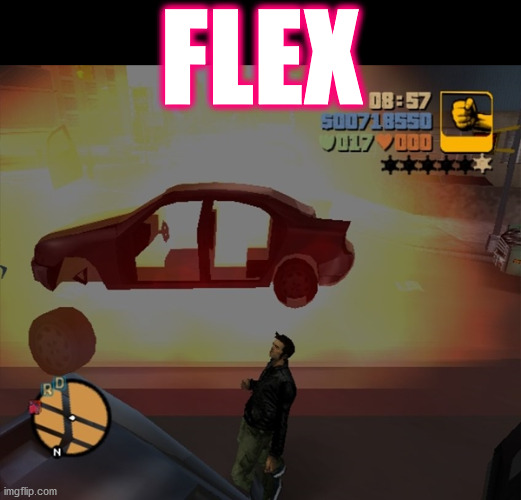whn u blown up g@$m | big PP time | FLEX | image tagged in memes,gta,gaming,on fire,flex,pewdiepie | made w/ Imgflip meme maker