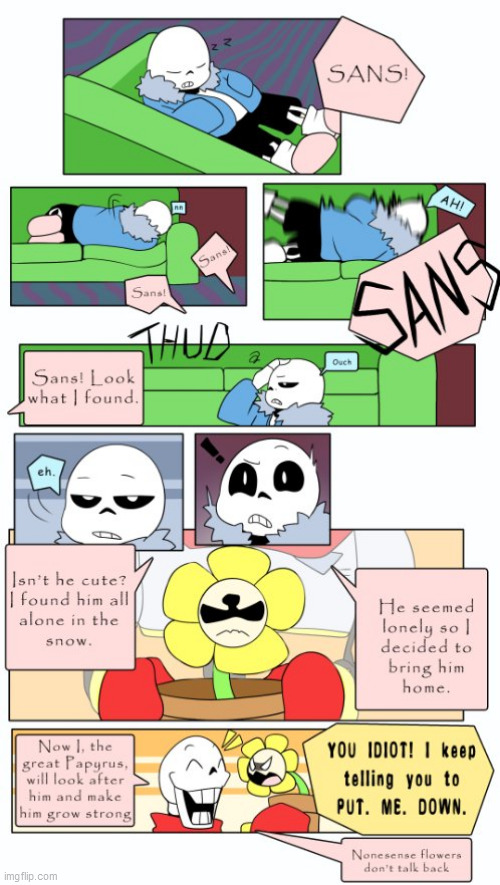Howdy! I'm Flowey the- PUT ME DOWN YOU ANATOMICALLY INCORRECT BONEPILE! | Cute/Funny Undertale Comics | Day 7 | image tagged in flowey,comics,undertale papyrus,sans undertale | made w/ Imgflip meme maker