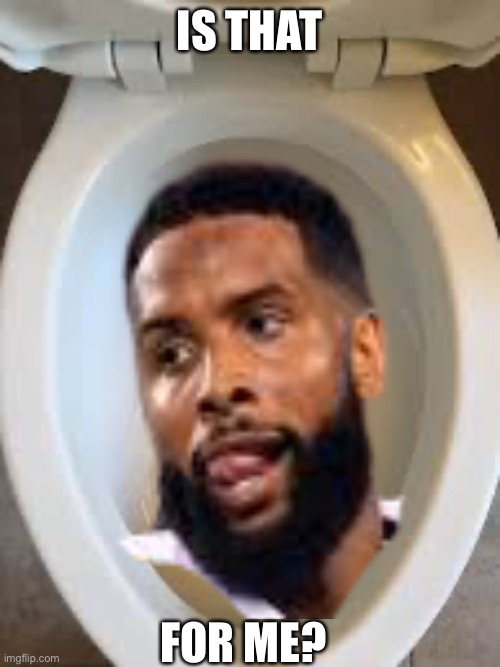 Odell | IS THAT; FOR ME? | image tagged in cleveland browns | made w/ Imgflip meme maker