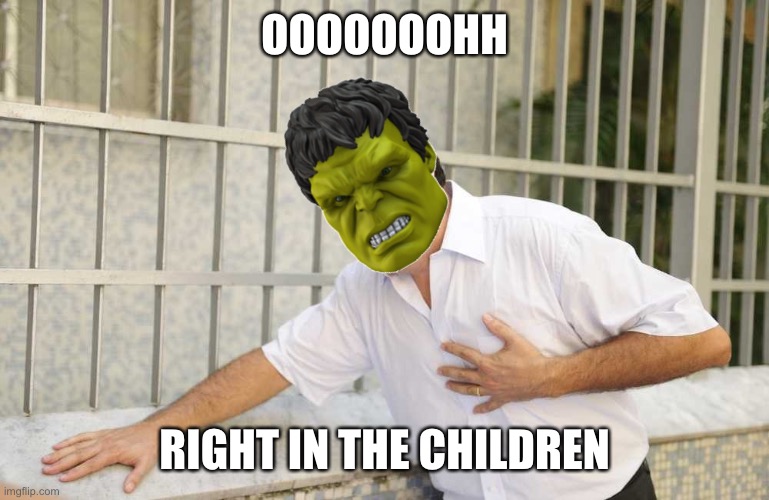 ouch | OOOOOOOHH RIGHT IN THE CHILDREN | image tagged in ouch | made w/ Imgflip meme maker