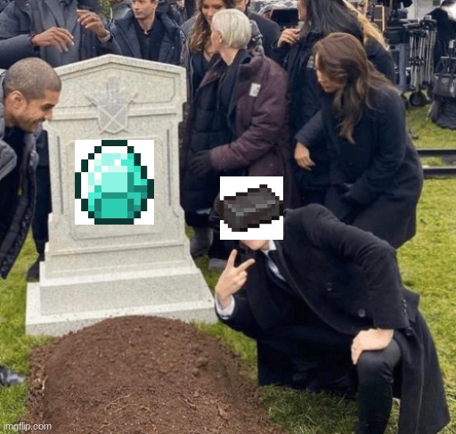 netherite's the new diamond | image tagged in grant gustin over grave,netherite,diamond,minecraft | made w/ Imgflip meme maker
