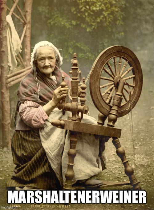 Old Woman at Spinning Wheel | MARSHALTENERWEINER | image tagged in old woman at spinning wheel | made w/ Imgflip meme maker