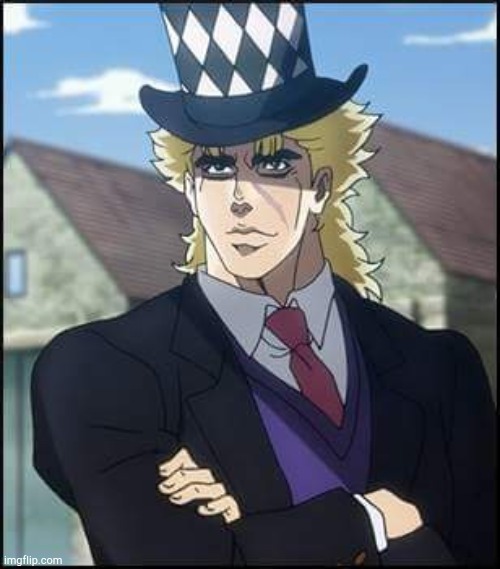 Waifus? CHECKMATE. | image tagged in speedwagon,waifu | made w/ Imgflip meme maker