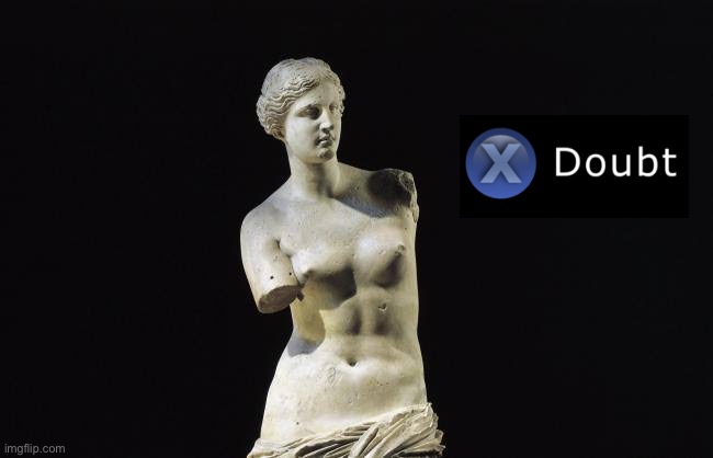 Venus de Milo X Doubt Blank Meme Template