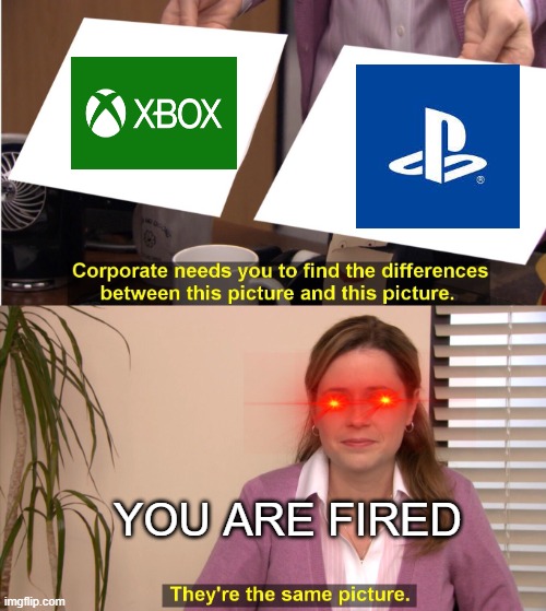 They're The Same Picture Meme | YOU ARE FIRED | image tagged in memes,they're the same picture | made w/ Imgflip meme maker