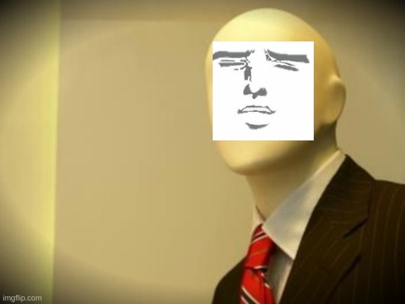 Faceless bureaucrat | image tagged in faceless bureaucrat | made w/ Imgflip meme maker