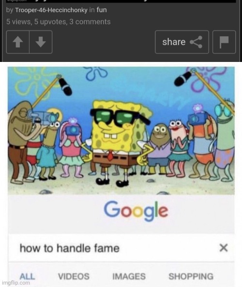 How | image tagged in how to handle fame,funny memes,memes | made w/ Imgflip meme maker