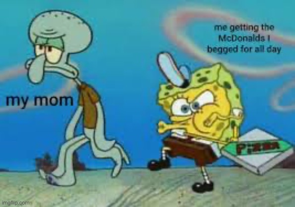 When I was 10 | image tagged in krusty crab pizza,spongebob | made w/ Imgflip meme maker