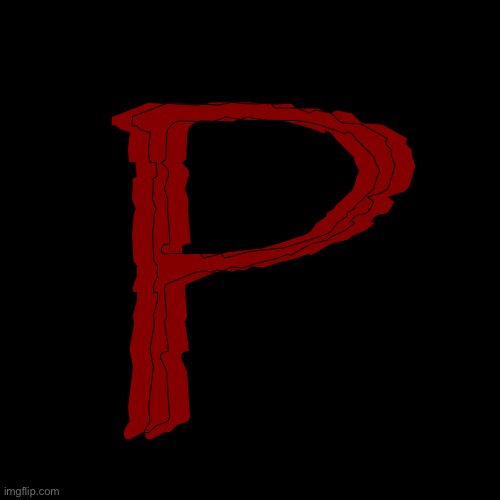 P | P | made w/ Imgflip meme maker
