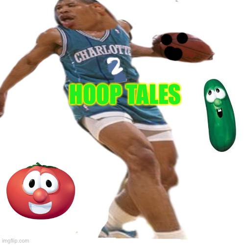 Tomato | HOOP TALES | image tagged in chunky tyrone | made w/ Imgflip meme maker