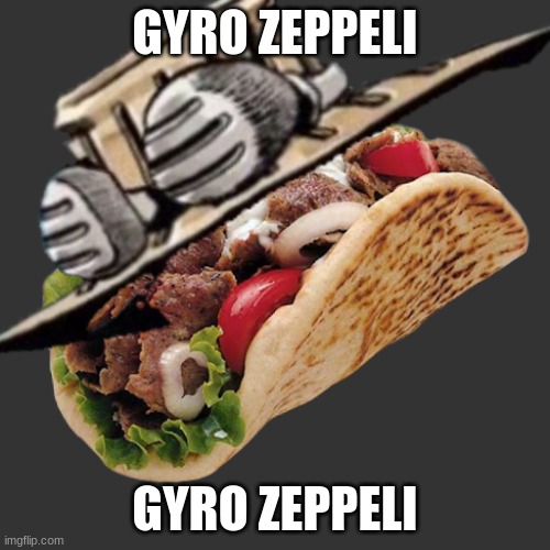 Look guys it's Gyro! | GYRO ZEPPELI; GYRO ZEPPELI | image tagged in jojo's bizarre adventure,food | made w/ Imgflip meme maker