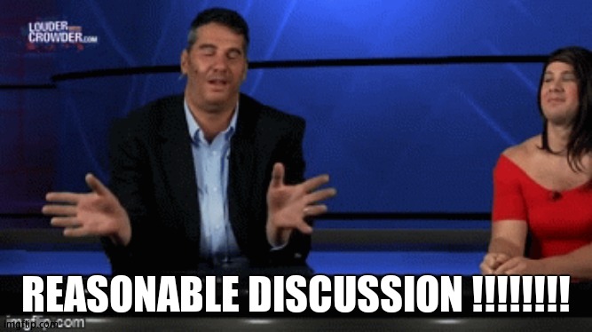 Cenk and Ana Steven Crowder | REASONABLE DISCUSSION !!!!!!!! | image tagged in cenk and ana steven crowder | made w/ Imgflip meme maker