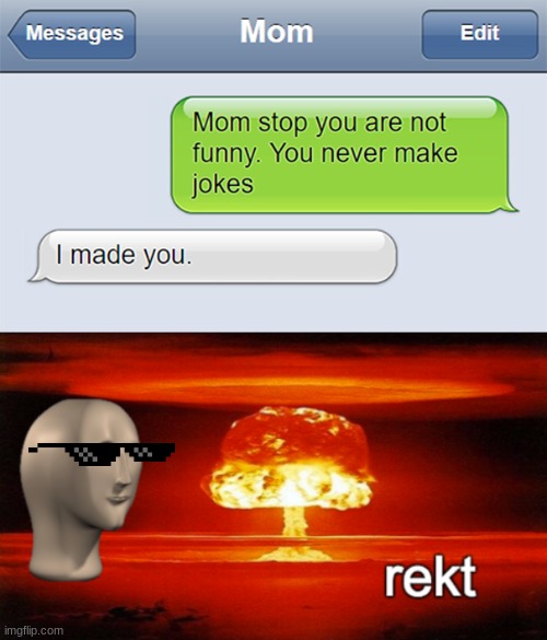 Meme Man- Rekt | image tagged in rekt,texts,meme man,get rekt | made w/ Imgflip meme maker