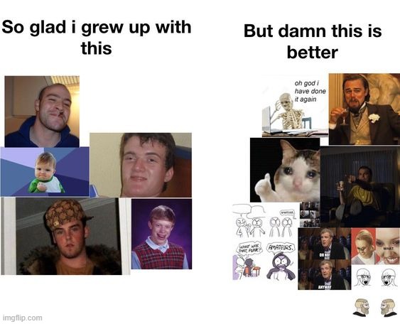 WE have EVOLVED | image tagged in memes,nostalgia | made w/ Imgflip meme maker