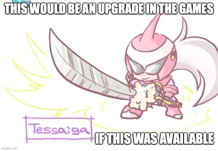 Protoman.EXE With Tessaiga | THIS WOULD BE AN UPGRADE IN THE GAMES; IF THIS WAS AVAILABLE | image tagged in megaman battle network,megaman,memes,gaming | made w/ Imgflip meme maker