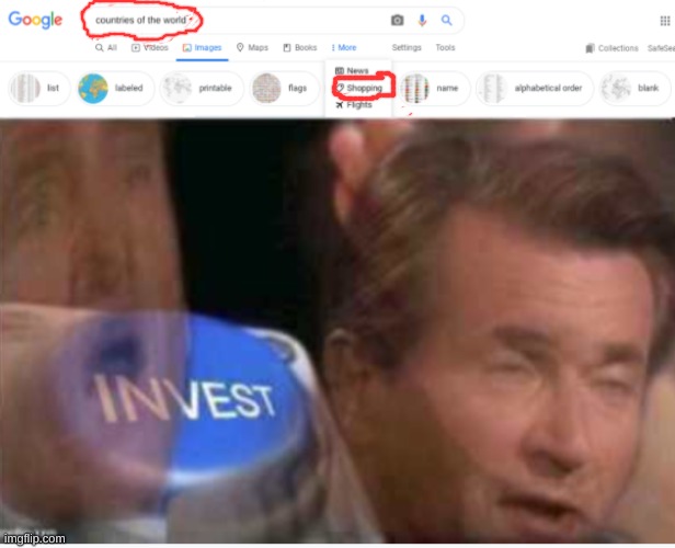 INVEST | image tagged in invest | made w/ Imgflip meme maker