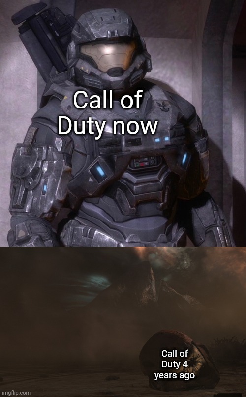 Infinite Warfare, what have you done? | Call of Duty now; Call of Duty 4 years ago | image tagged in noble six's death,call of duty,gaming | made w/ Imgflip meme maker