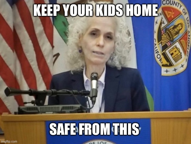 LA’s “Heath” director | KEEP YOUR KIDS HOME; SAFE FROM THIS | image tagged in public marxist day camps,meth,memes,the walking dead,demons,healthcare | made w/ Imgflip meme maker