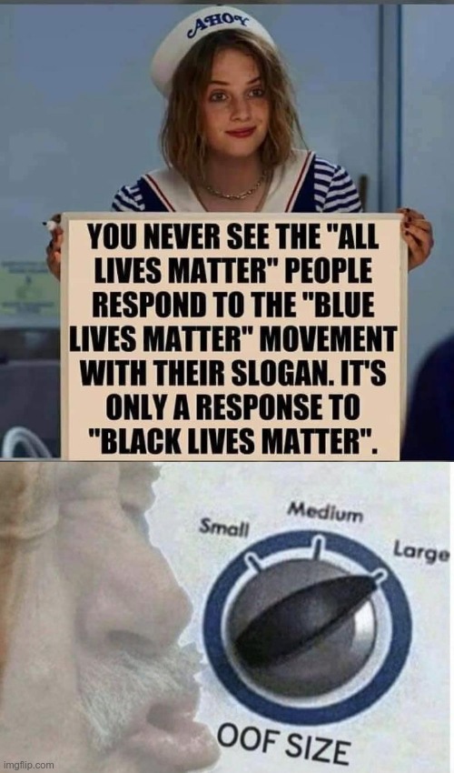 THE TRUTH CAN'T STAY HIDDEN FOREVER! |  YOU NEVER SEE THE "ALL LIVES MATTER" PEOPLE RESPOND TO THE "BLUE LIVES MATTER" MOVEMENT WITH THEIR SLOGAN. IT'S ONLY A RESPONSE TO "BLACK LIVES MATTER". | image tagged in all lives matter,black lives matter,blue lives matter,passive aggressive racism,white supremacists,rick75230 | made w/ Imgflip meme maker
