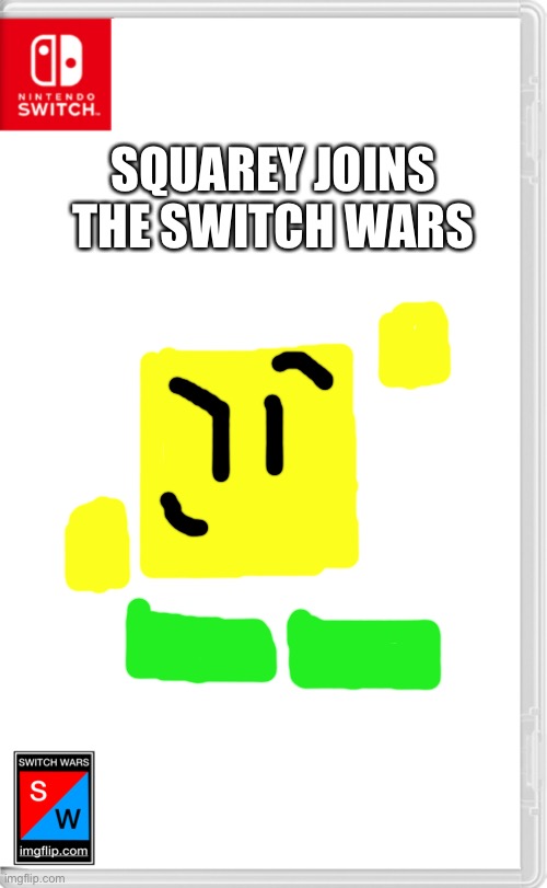 Can someone catch Squarey (Blocky’s big brother) up on this never ending series? | SQUAREY JOINS THE SWITCH WARS | image tagged in switch wars template,switch wars,ocs,memes | made w/ Imgflip meme maker