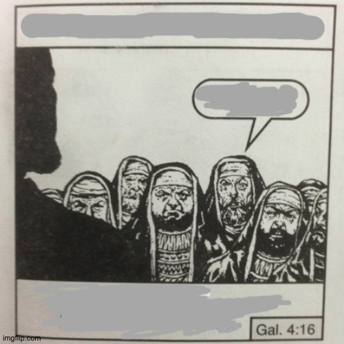 Messiah | image tagged in they hated jesus because he told them the truth | made w/ Imgflip meme maker