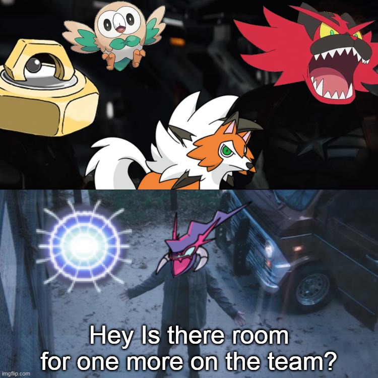 "Meeting in Alola" | Hey Is there room for one more on the team? | image tagged in avengers endgame,pokemon,pokemon sun and moon,funny pokemon,pokemon memes,pokemon sword and shield | made w/ Imgflip meme maker