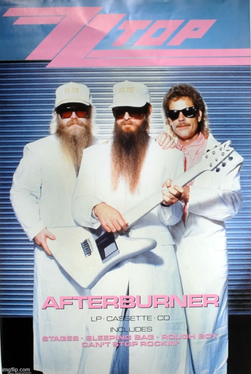 zz-top | image tagged in 80s music,zz-top | made w/ Imgflip meme maker