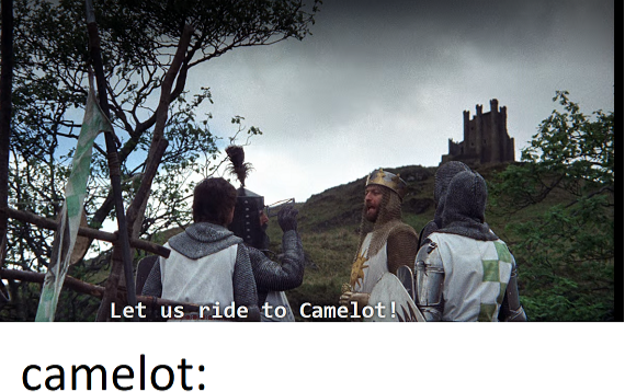 Camelot Blank Meme Template