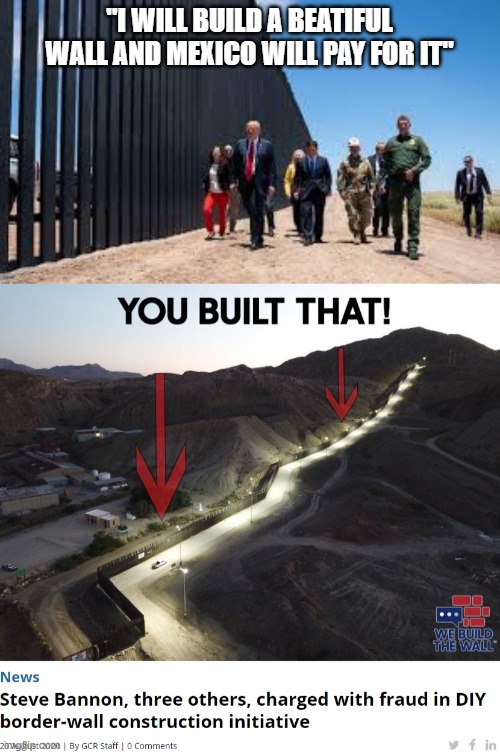 "I WILL BUILD A BEATIFUL WALL AND MEXICO WILL PAY FOR IT" | made w/ Imgflip meme maker